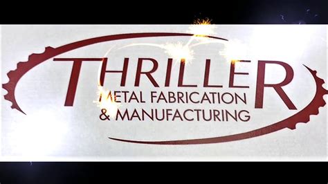 thriller metal machining